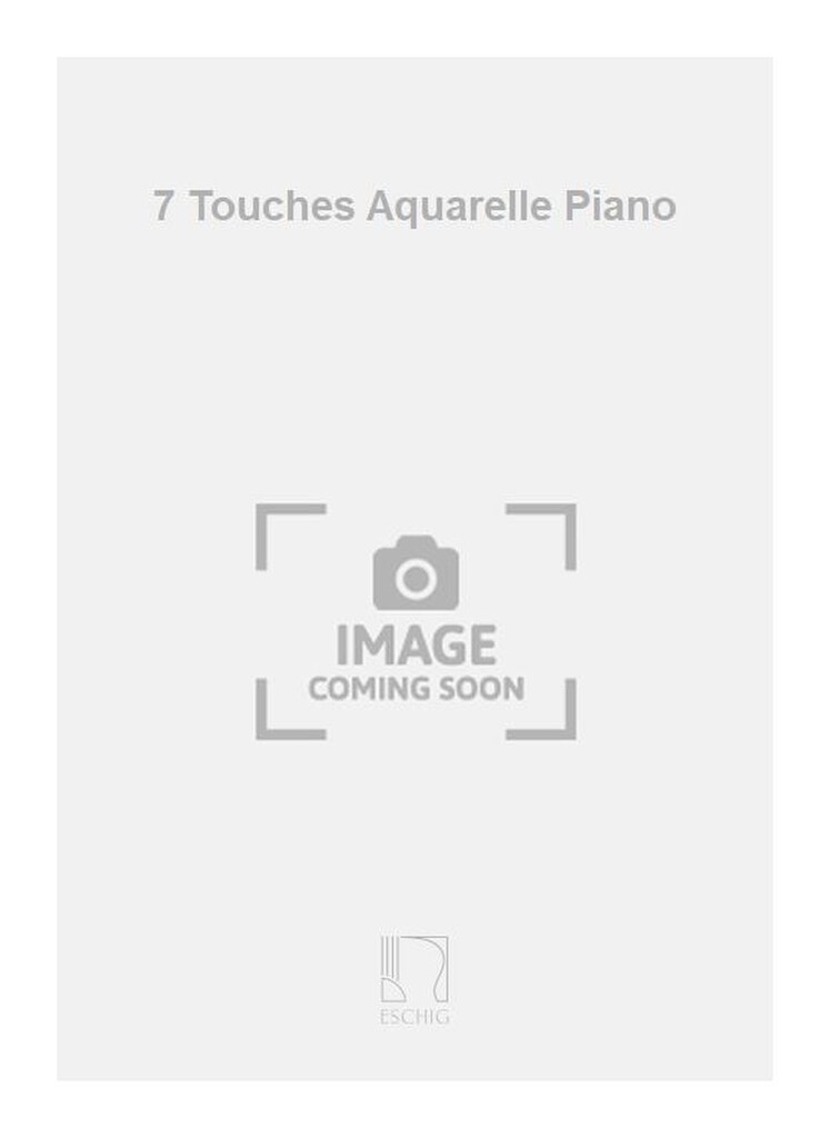 7 Touches Aquarelle Piano